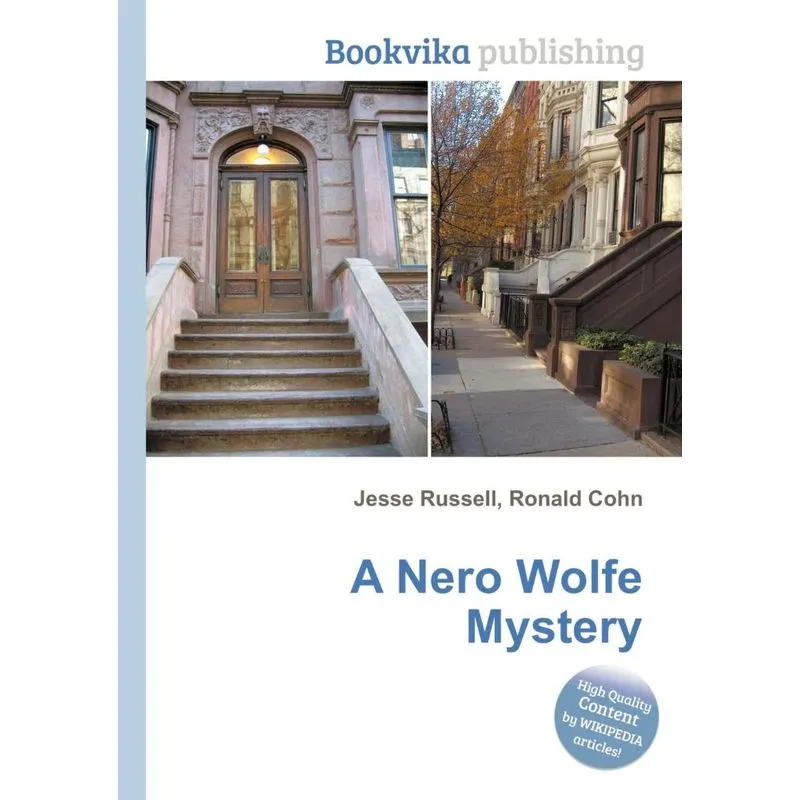 A Nero Wolfe Mystery