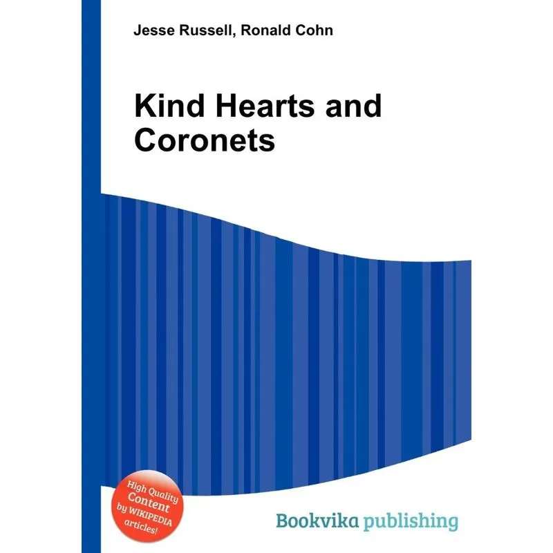 Kind Hearts And Coronets