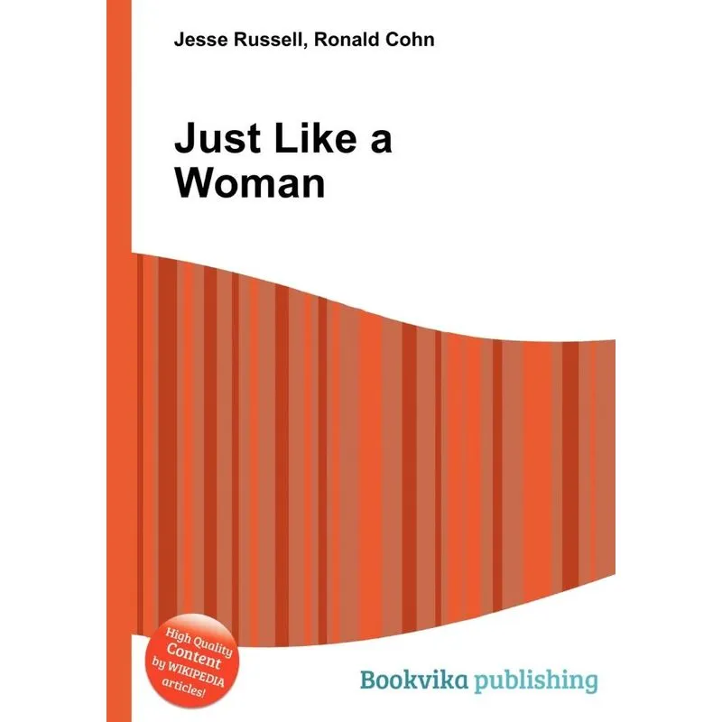 Just Like a Woman
