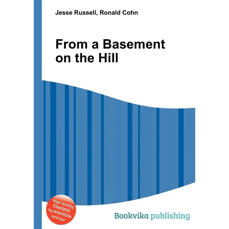 From a Basement on the Hill