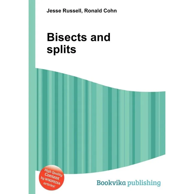 Bisects and Splits