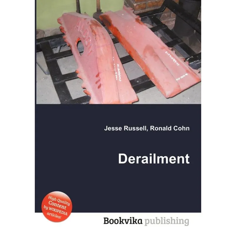 Derailment