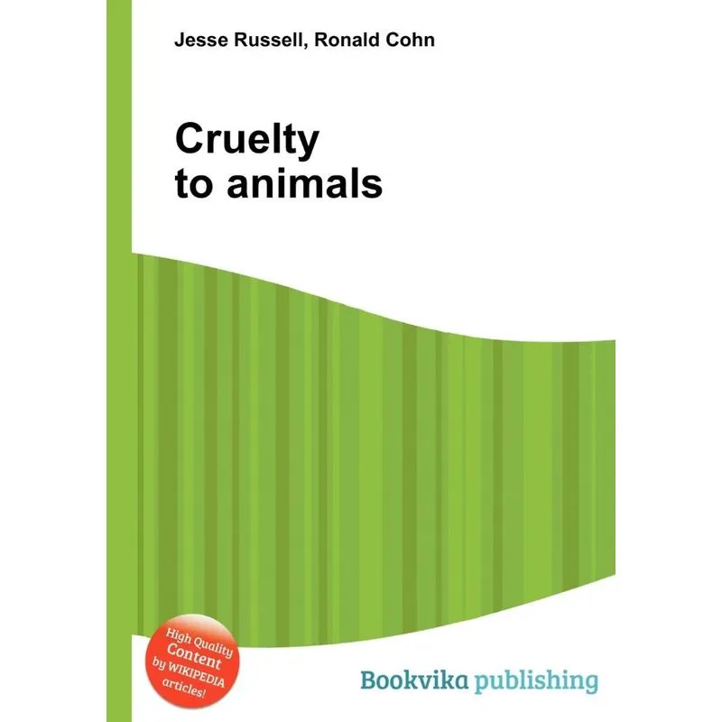 Cruelty To Animals