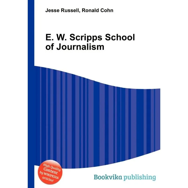 E. W. Scripps School Of Journalism