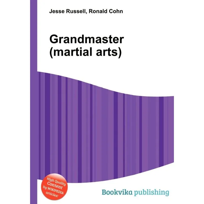 Grandmaster (Martial Arts)