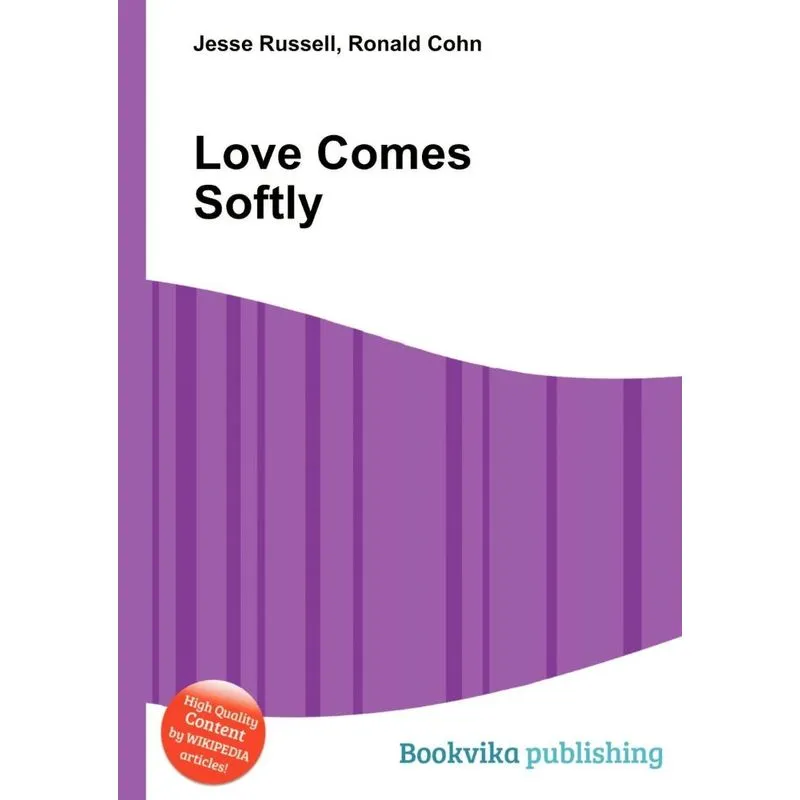 Love Comes Softly