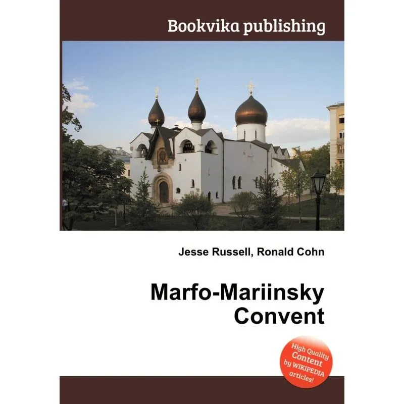 Marfo-Mariinsky Convent