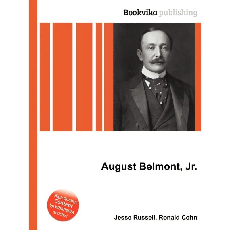 August Belmont, Jr.