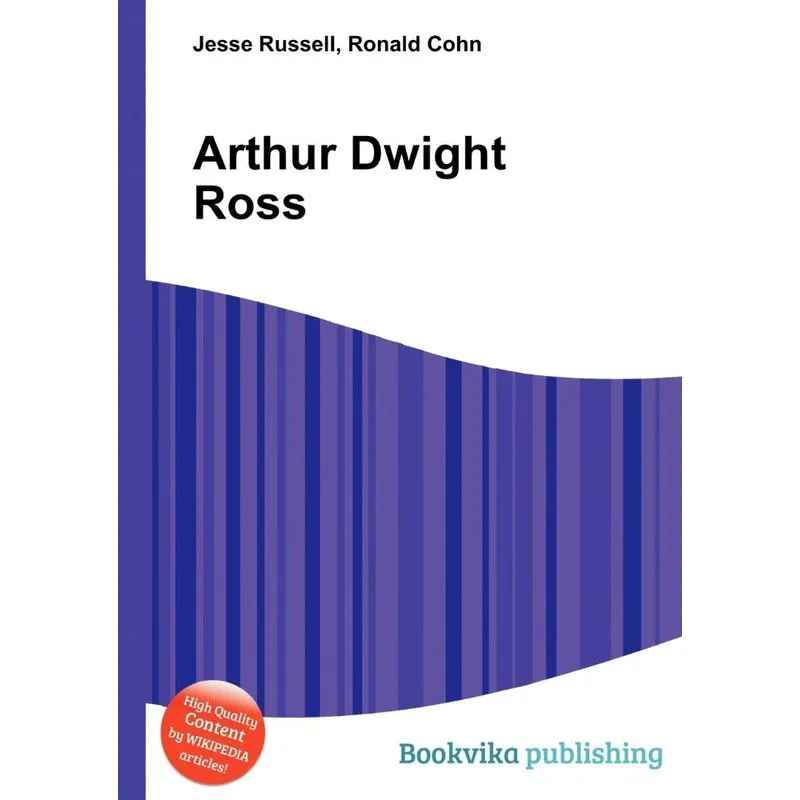 Arthur Dwight Ross