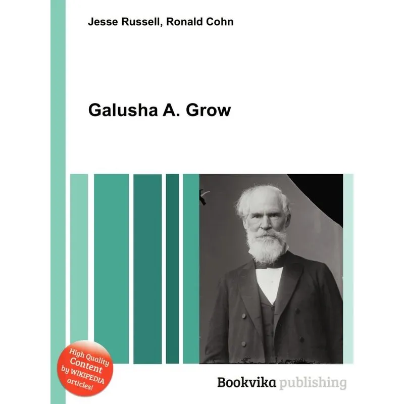 Galusha A. Grow