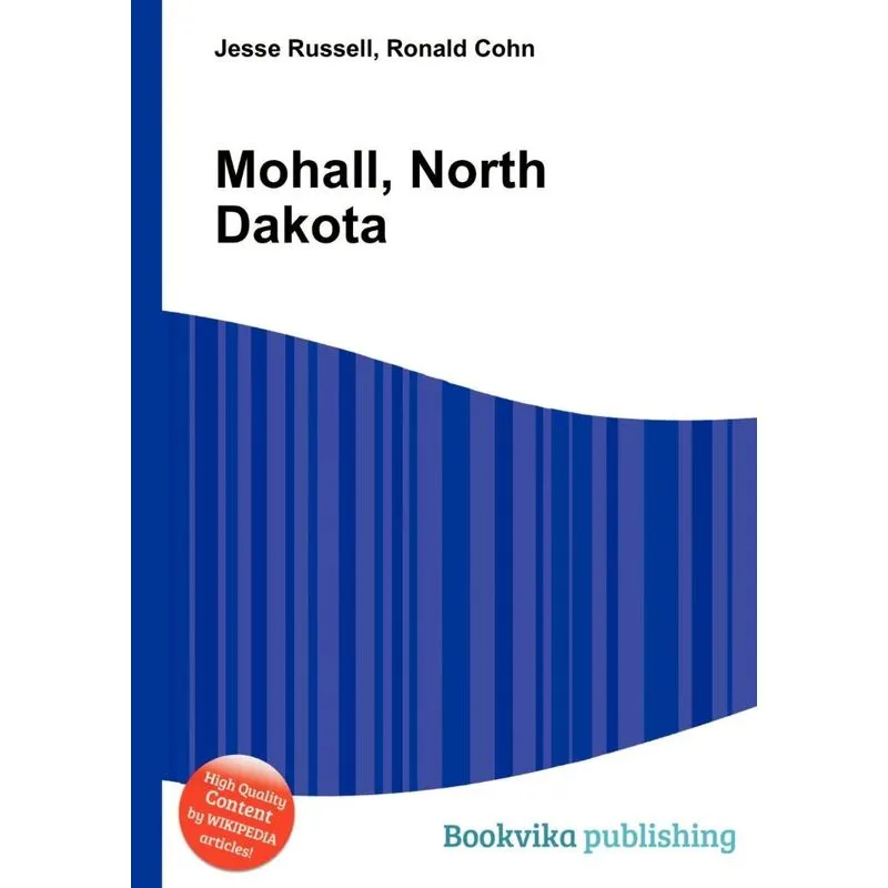 Mohall, North Dakota