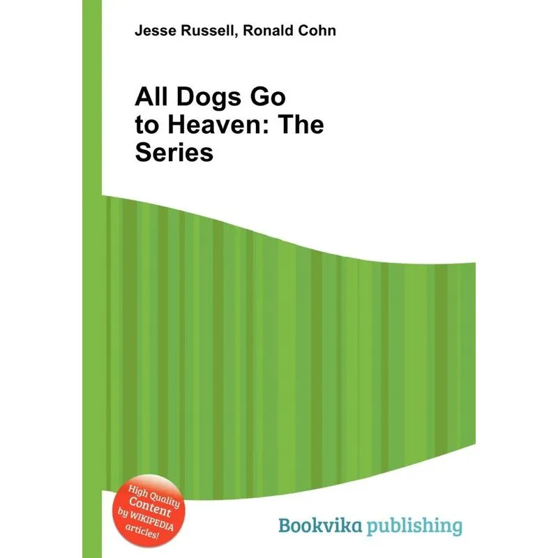All Dogs Go To Heaven