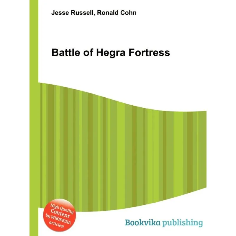 Battle of Hegra Fortress
