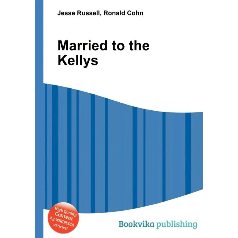 Married to the Kellys