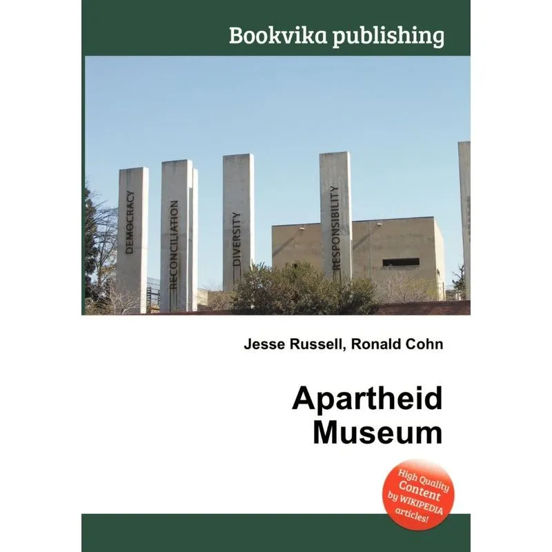 Apartheid Museum