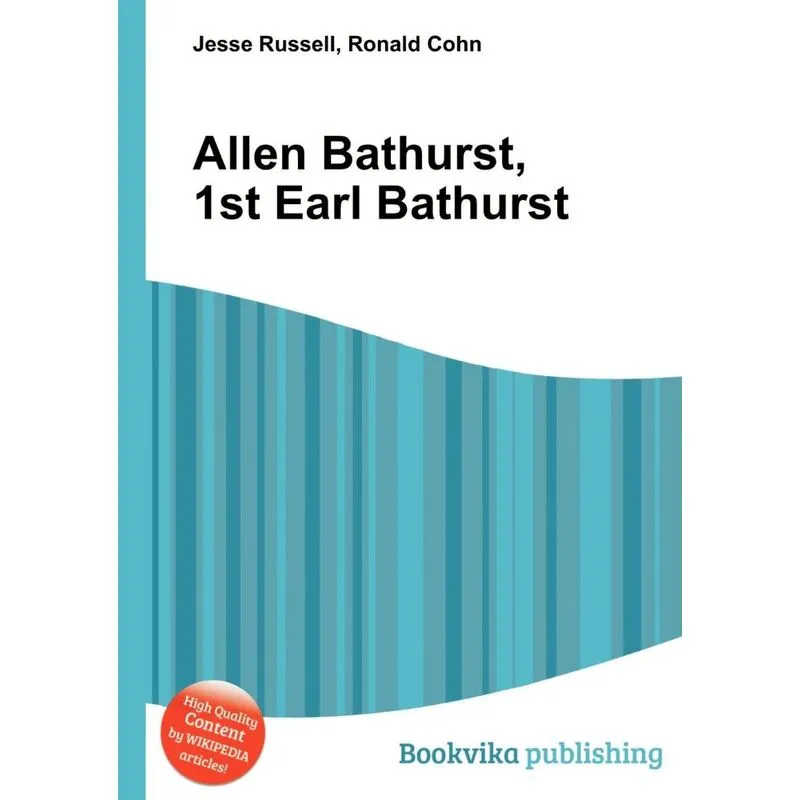 Allen Bathurst, 1st Earl Bathurst
