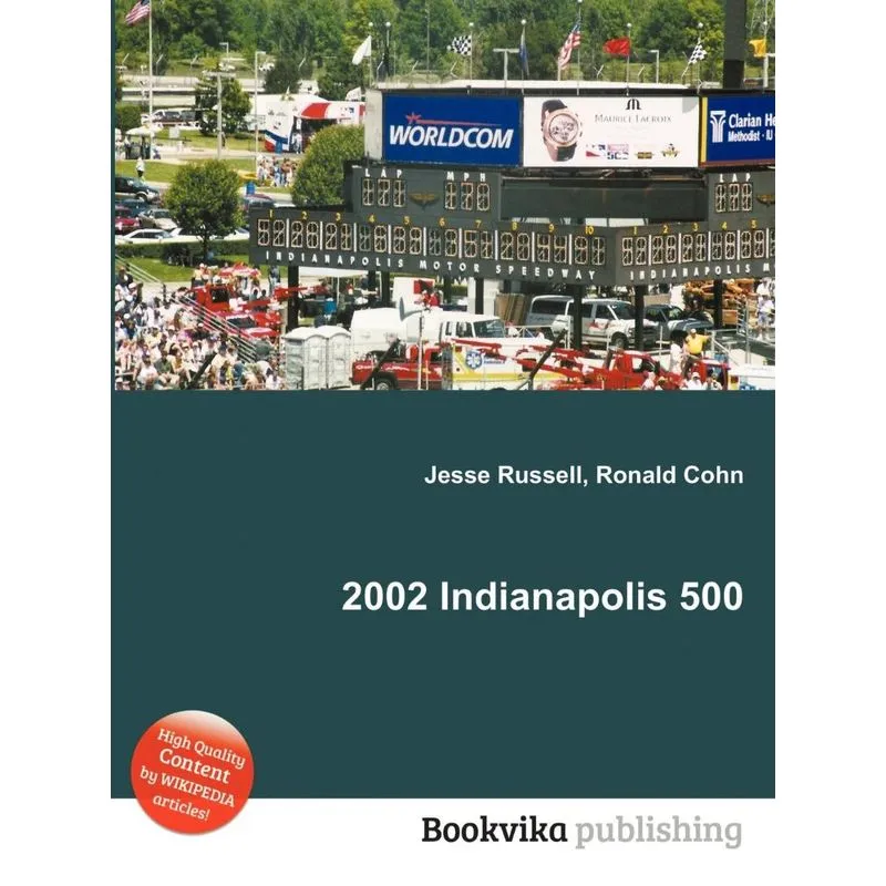 2002 Indianapolis 500