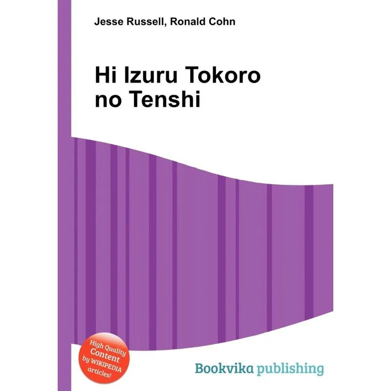 Hi Izuru Tokoro No Tenshi
