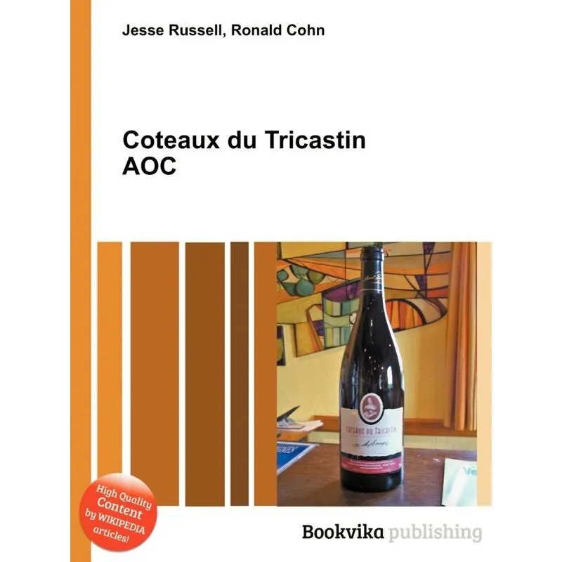 Coteaux Du Tricastin Aoc