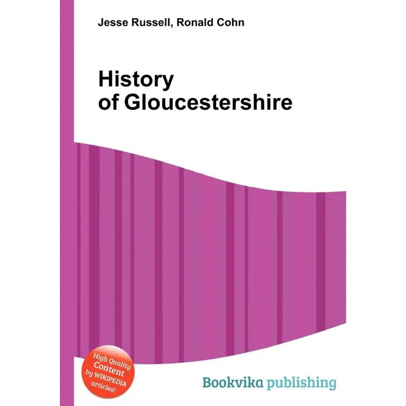 History of Gloucestershire