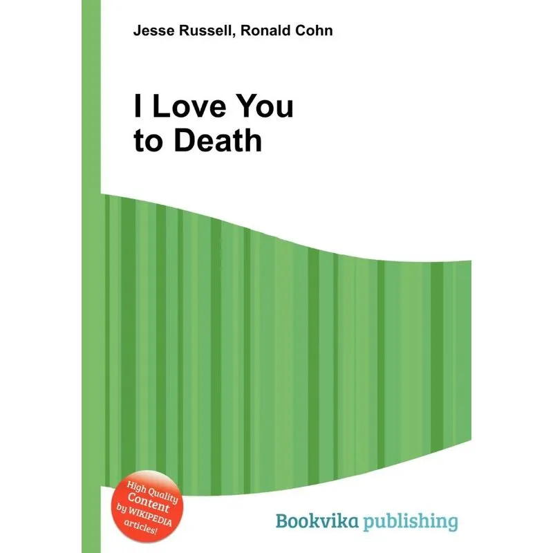I Love You to Death