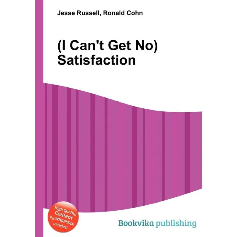 (I Cant Get No) Satisfaction