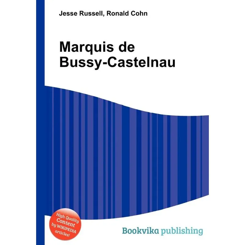 Marquis de Bussy-Castelnau
