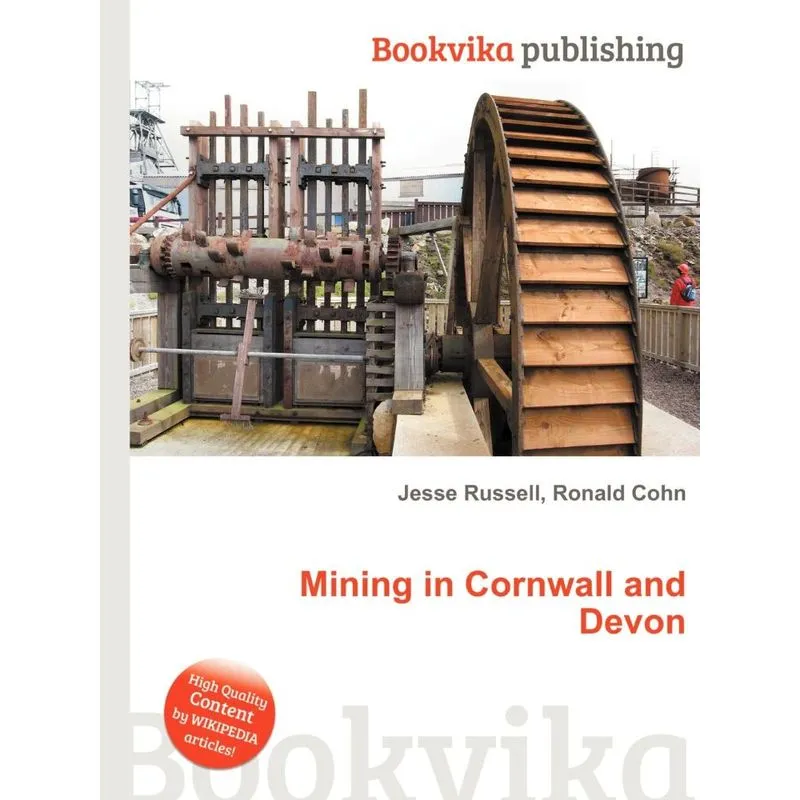 Mining in Cornwall and Devon