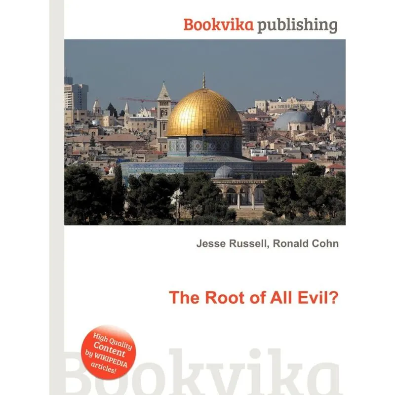 The Root of All Evil?