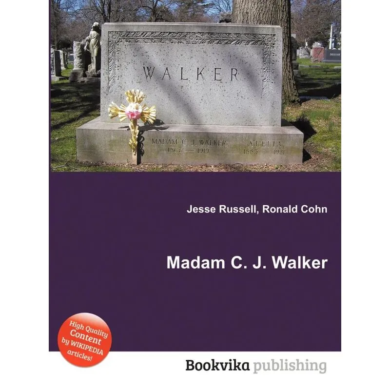 Madam C. J. Walker