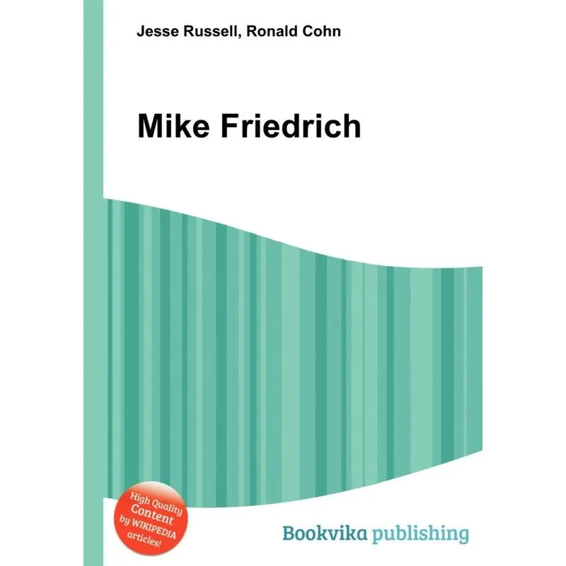 Mike Friedrich