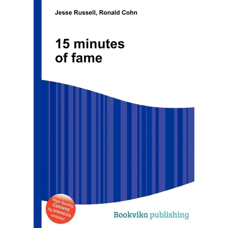15 Minutes of Fame