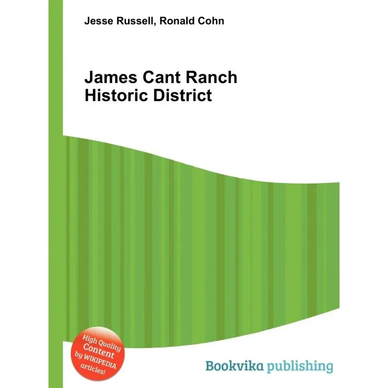 James Cant Ranch Historic District