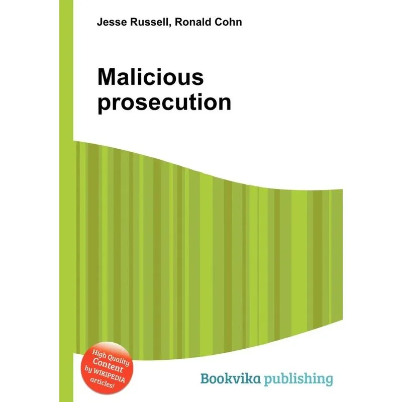 Malicious Prosecution