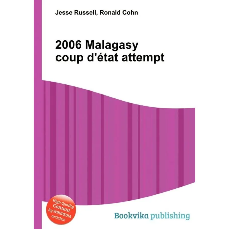 2006 Malagasy Coup DEtat Attempt