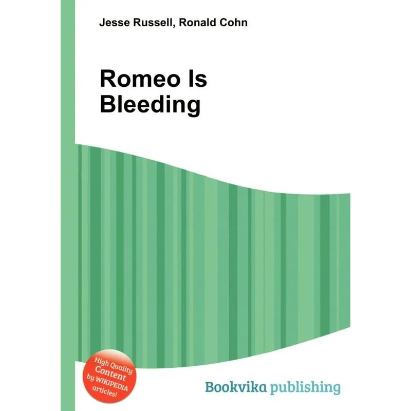 Romeo Is Bleeding