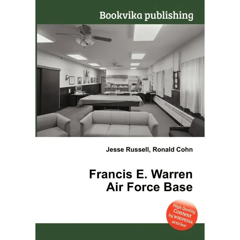Francis E. Warren Air Force Base