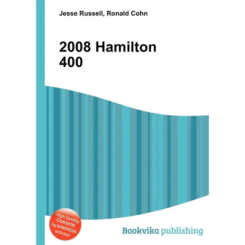 2008 Hamilton 400