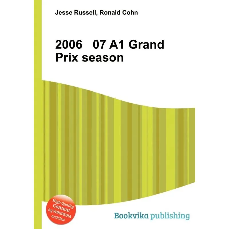 2006 07 A1 Grand Prix Season