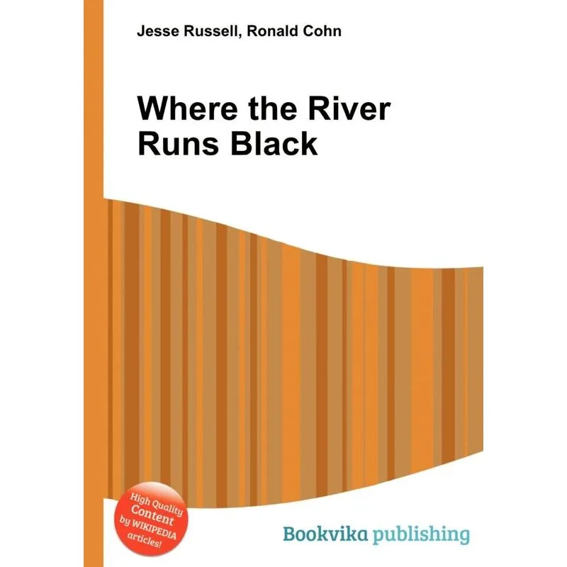 Where The River Runs Black
