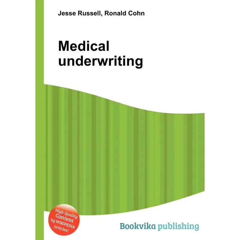 Medical Underwriting
