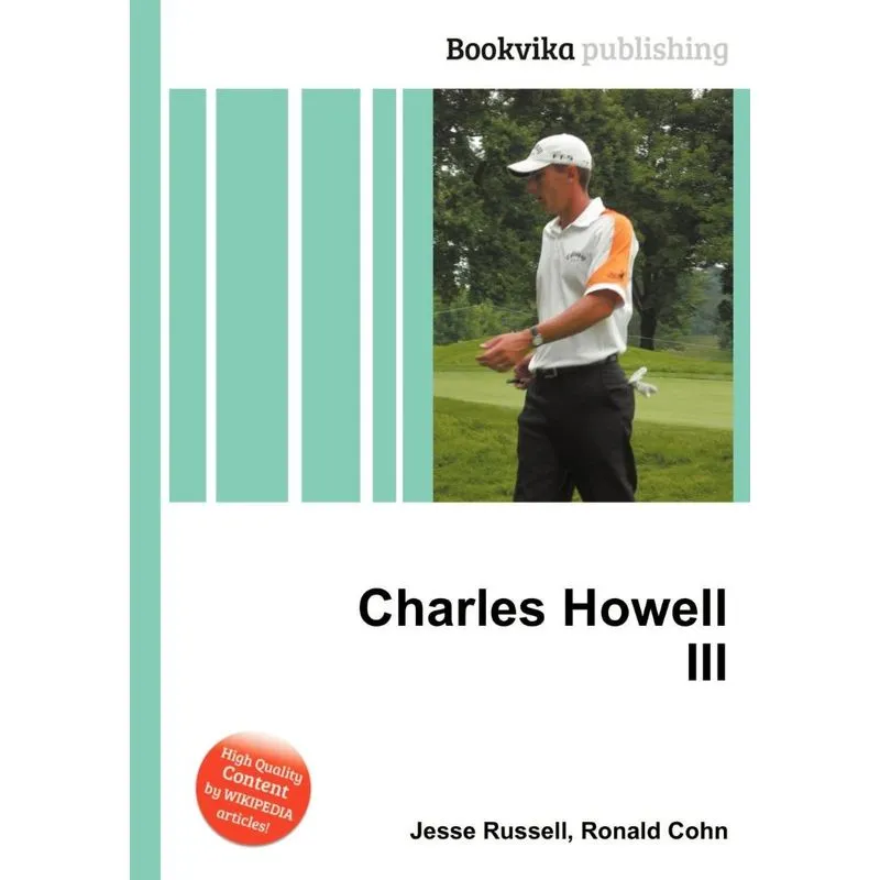 Charles Howell III