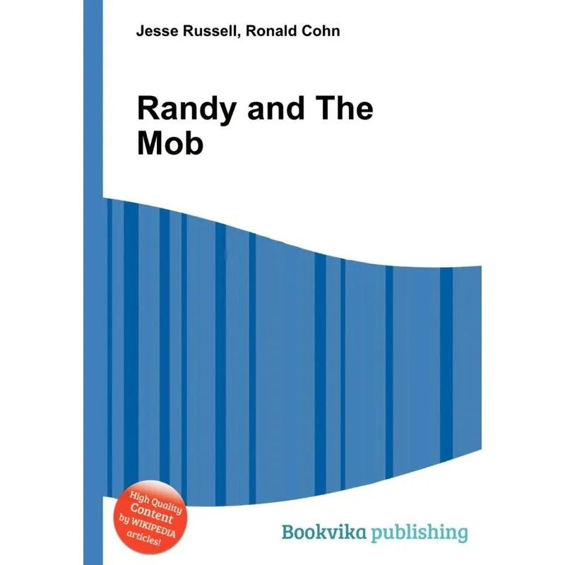 Randy and the Mob