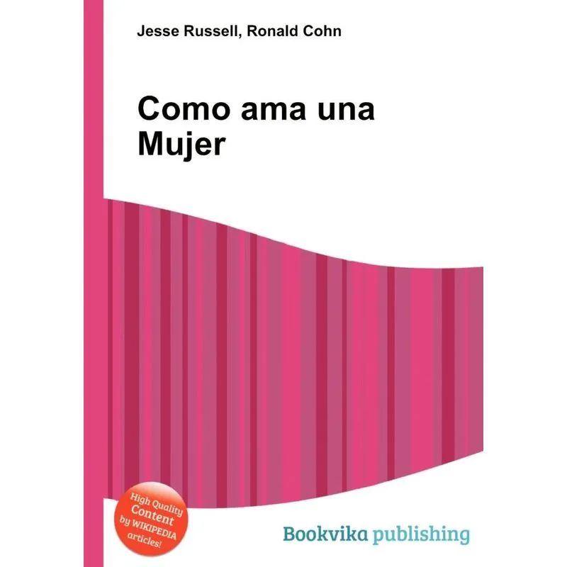 Como AMA Una Mujer