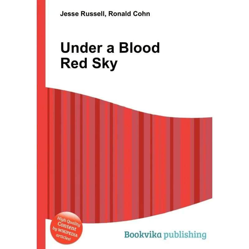 Under a Blood Red Sky