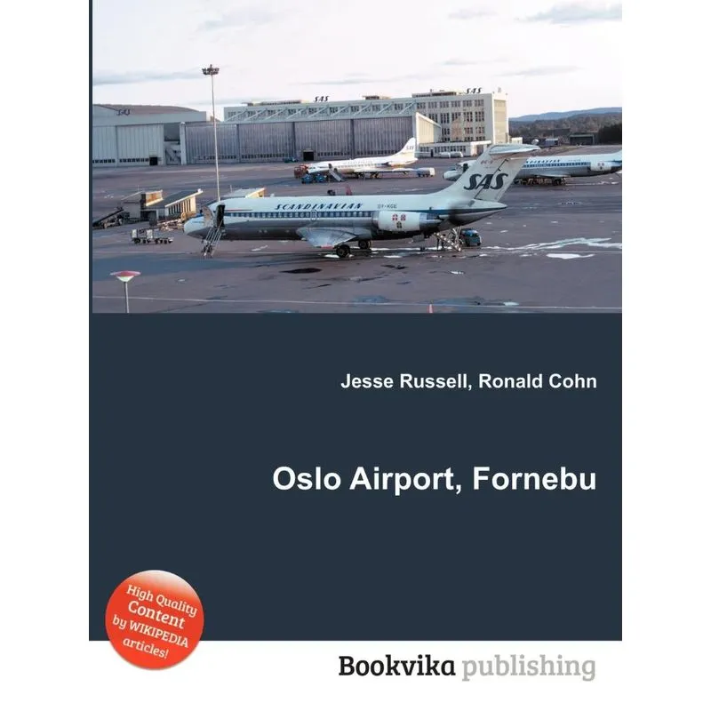 Oslo Airport, Fornebu