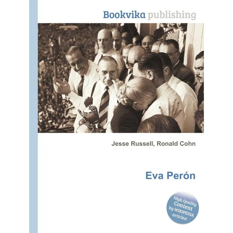 Eva Peron. Eva Peron