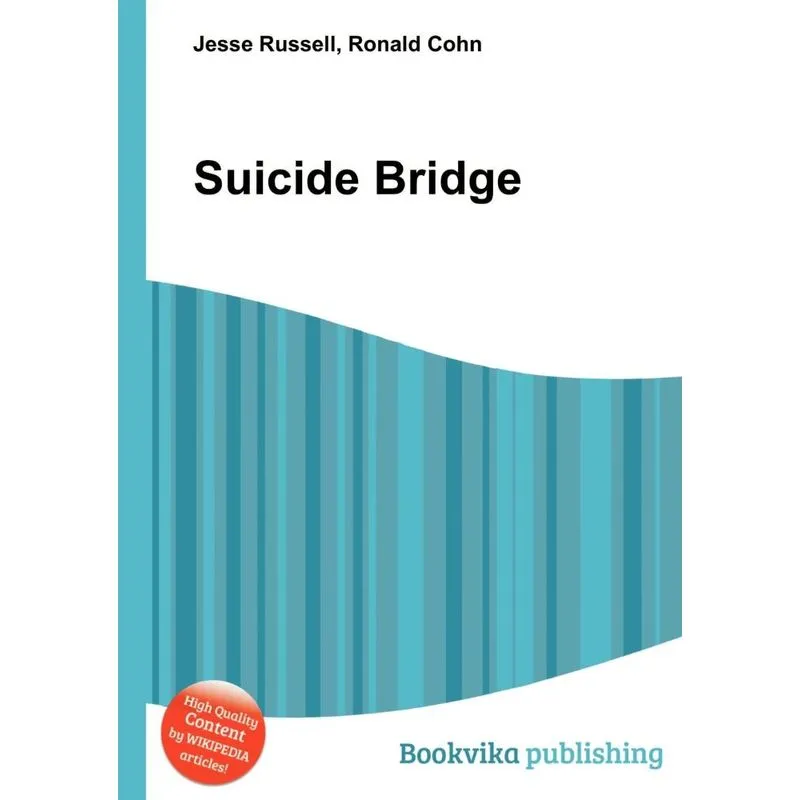Suicide Bridge