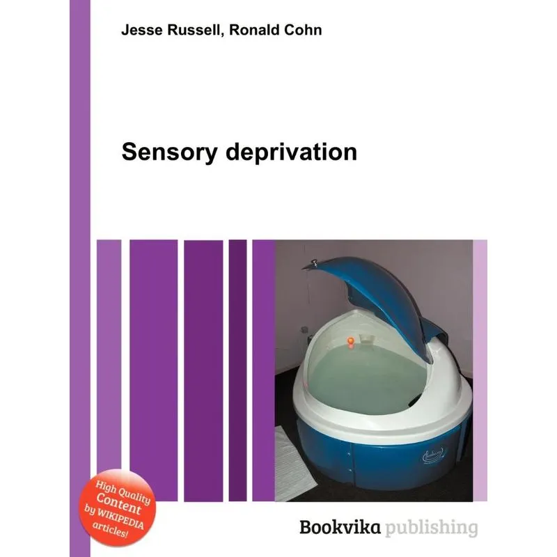 Sensory Deprivation