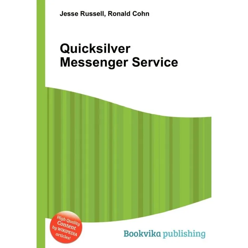 Quicksilver Messenger Service